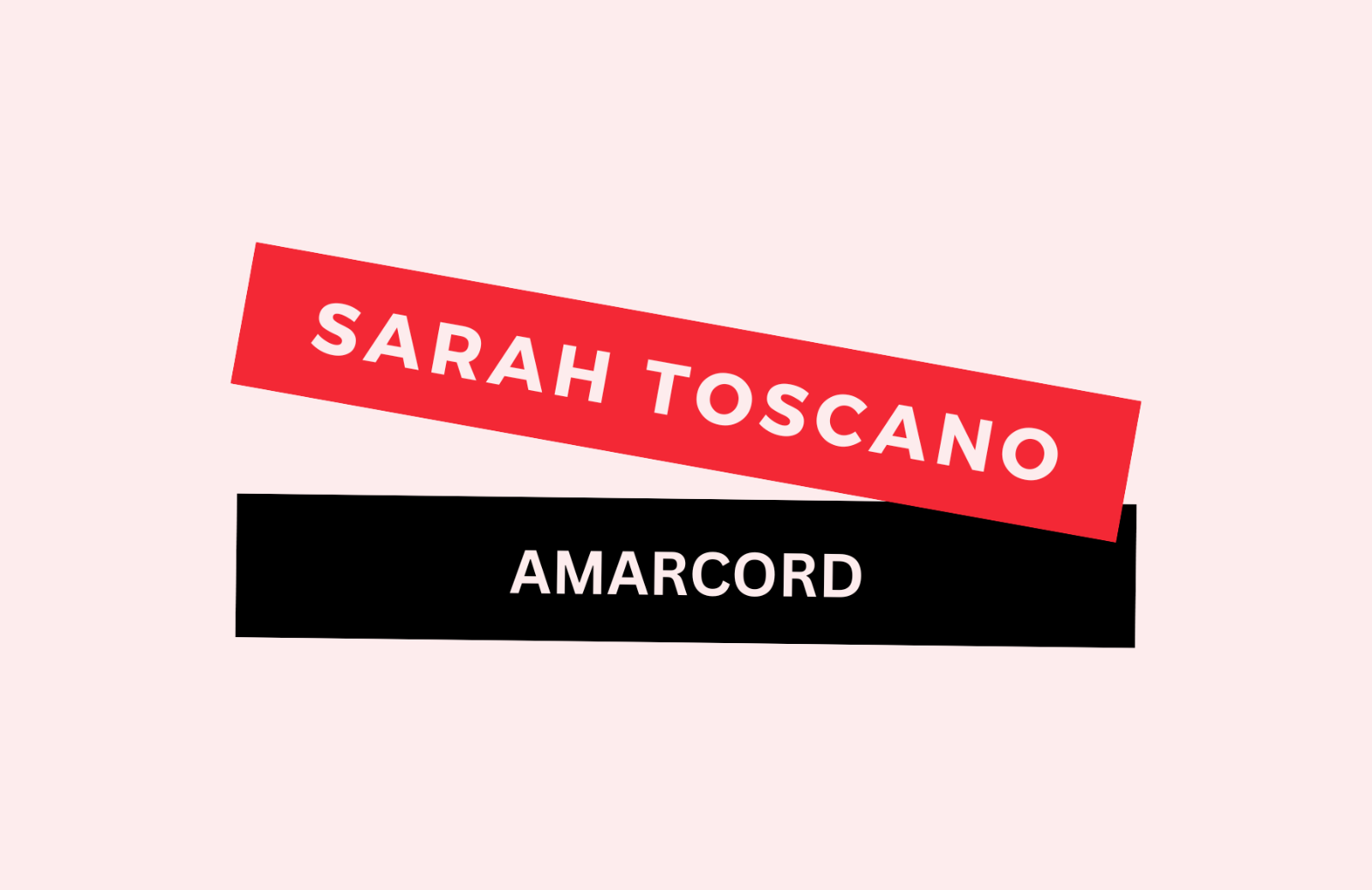 “Amarcord” di Sarah Toscano: testo e significato