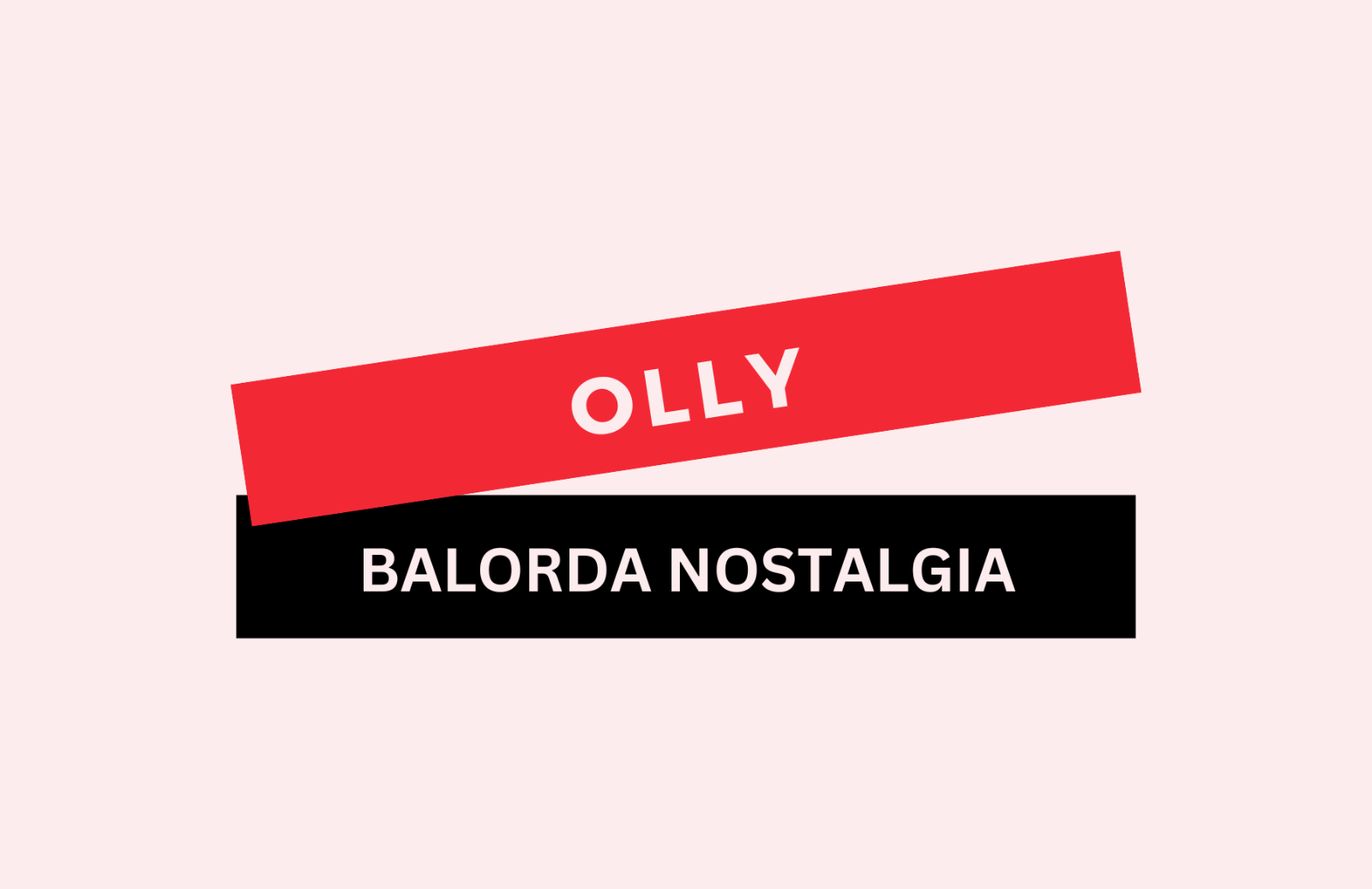 “Balorda nostalgia” di Olly: testo e significato