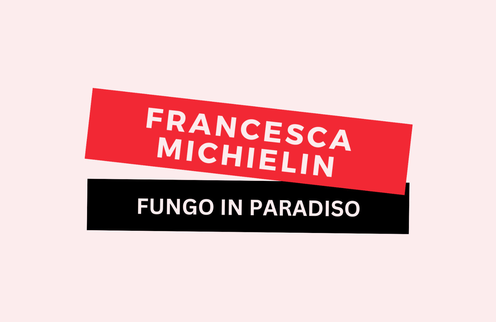 “Fango in paradiso” di Francesca Michielin: il testo