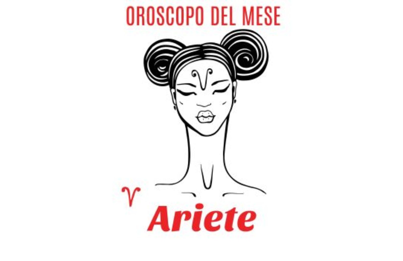 Oroscopo del mese: Ariete - febbraio 2020