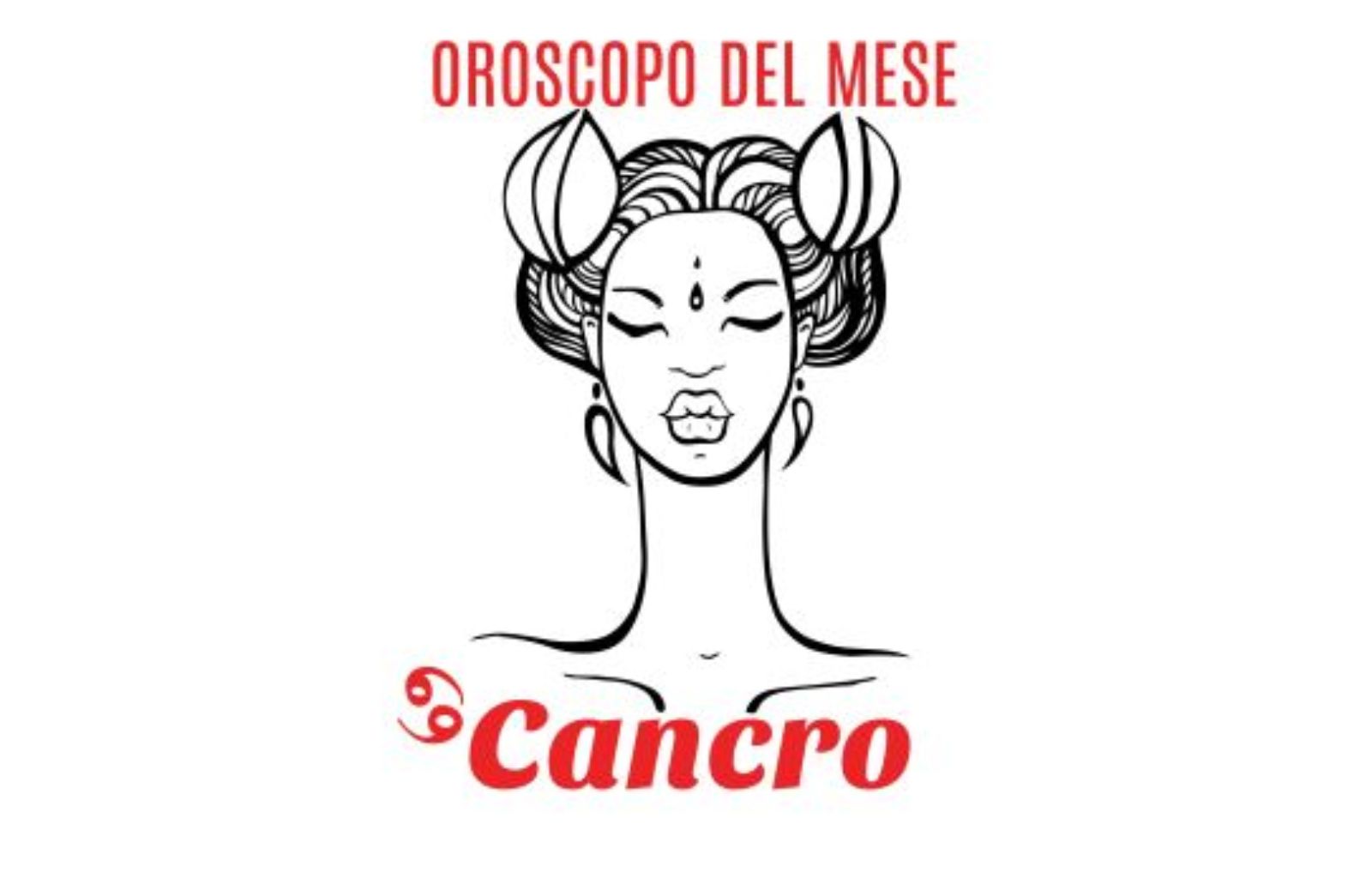 Oroscopo del mese: Cancro - febbraio 2020