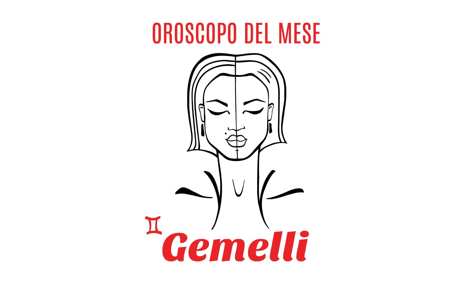 Oroscopo del mese: Gemelli - gennaio 2020