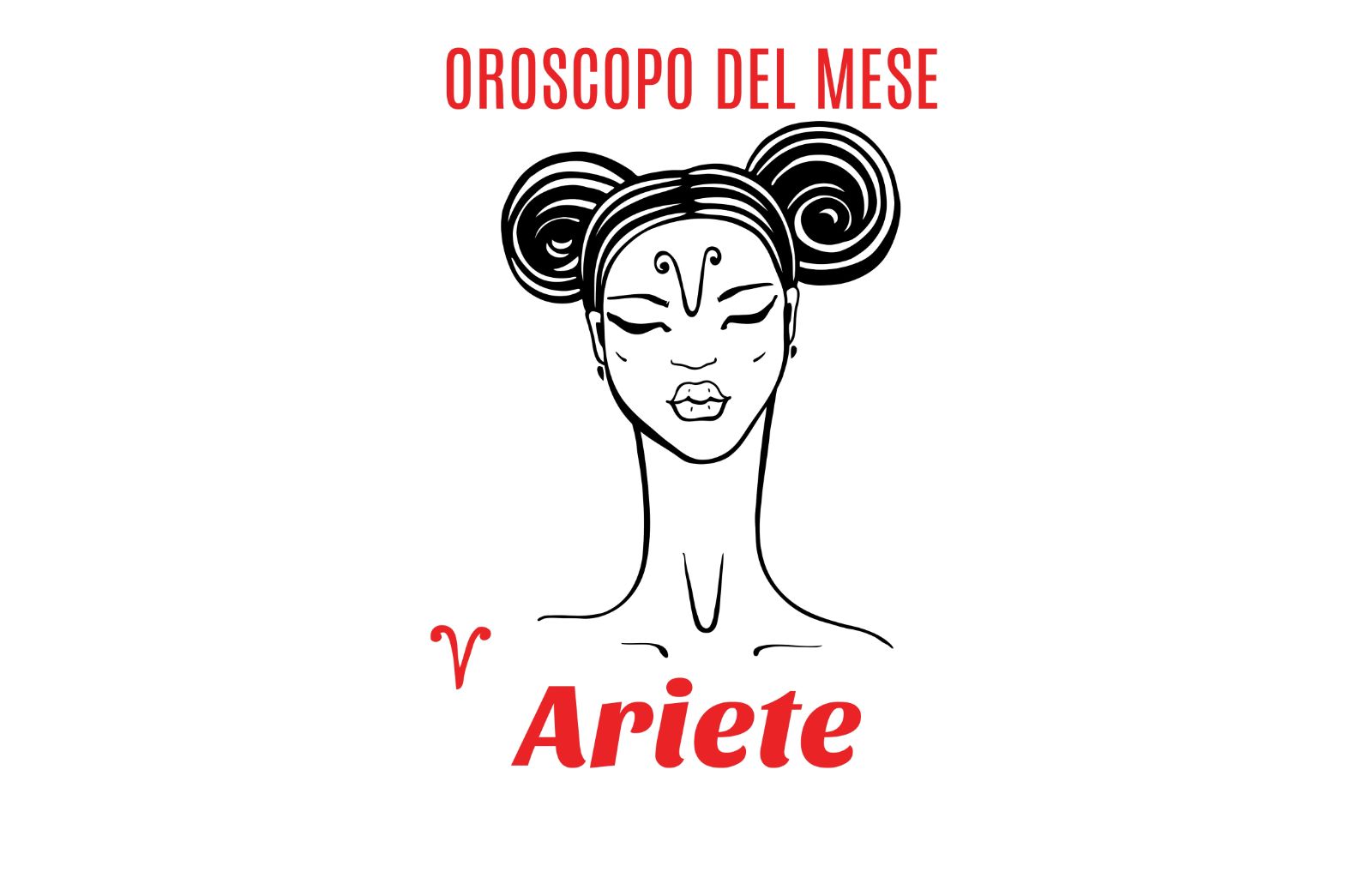 Oroscopo del mese: Ariete - giugno 2019