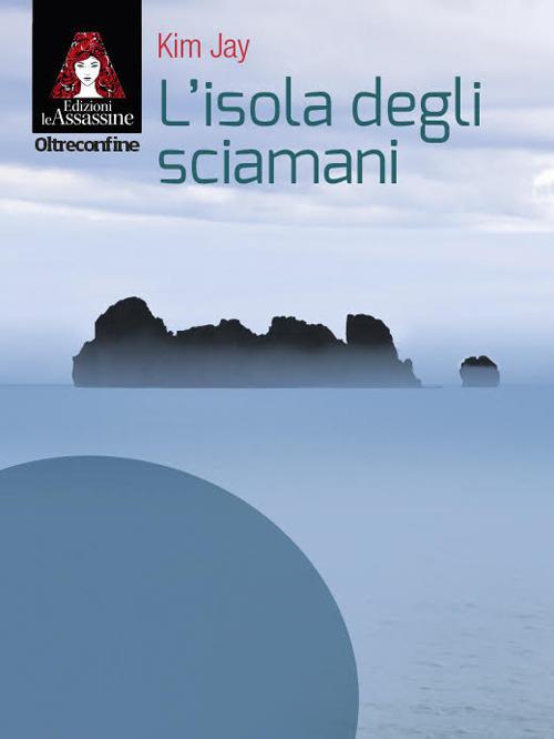 isola sciamani kim jay